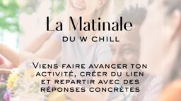 ☕ La Matinale du W Chill