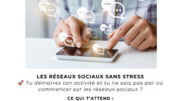 Réseaux sociaux pour entrepreneurs : les bases pour être visible sans se compliquer la vie